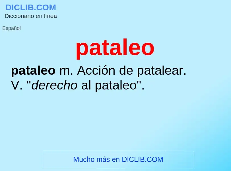 O que é pataleo - definição, significado, conceito