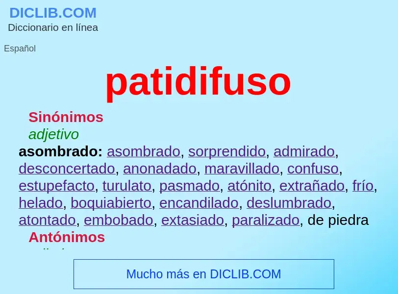 O que é patidifuso - definição, significado, conceito