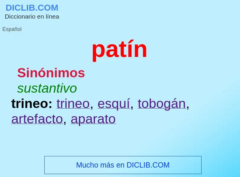 O que é patín - definição, significado, conceito