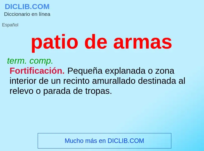 Wat is patio de armas - definition