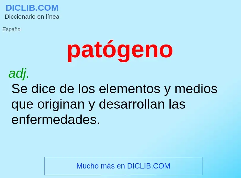 What is patógeno - definition