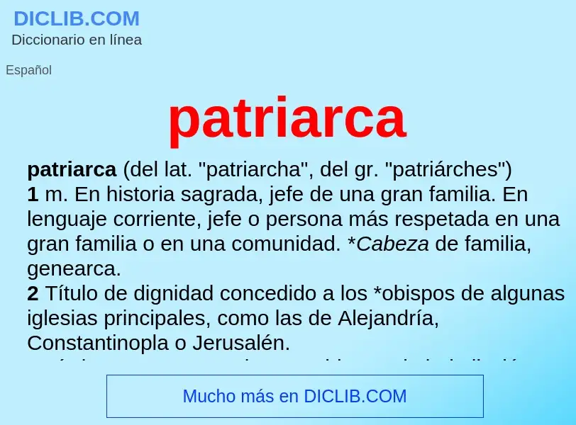 What is patriarca - meaning and definition