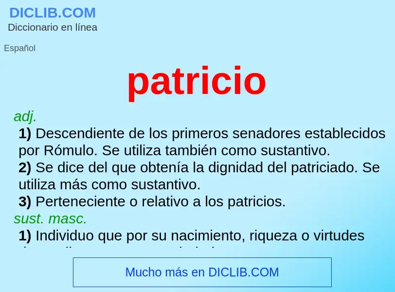 Was ist patricio - Definition