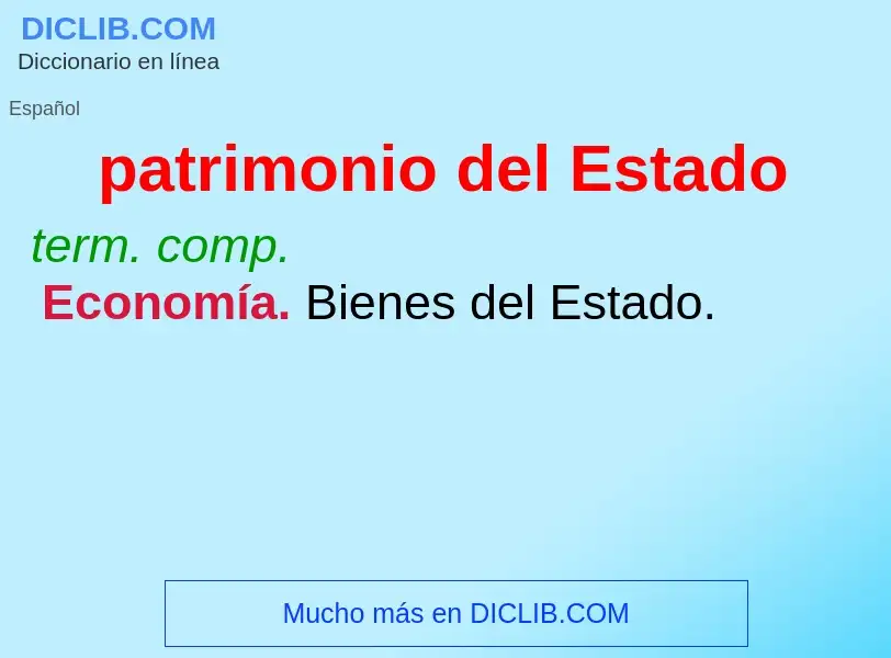 What is patrimonio del Estado - definition