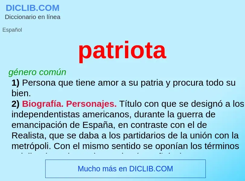 ¿Qué es patriota? - significado y definición