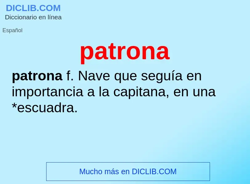 Was ist patrona - Definition