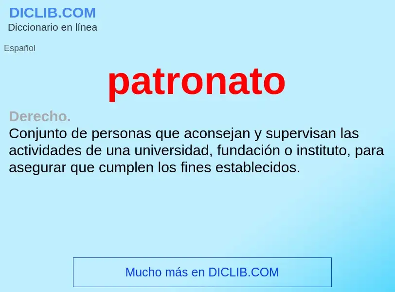 What is patronato - definition