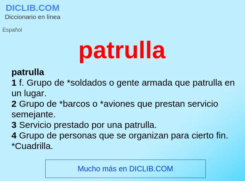 Was ist patrulla - Definition