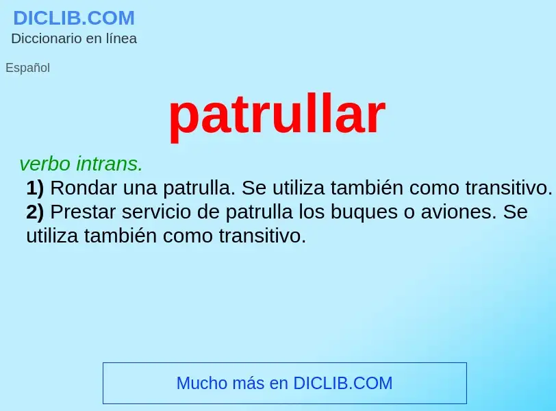 What is patrullar - meaning and definition