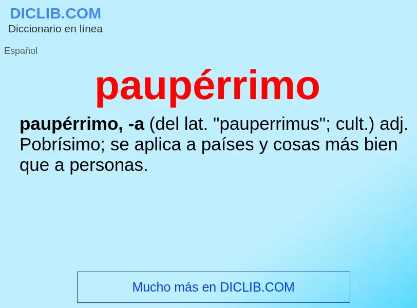 Was ist paupérrimo - Definition