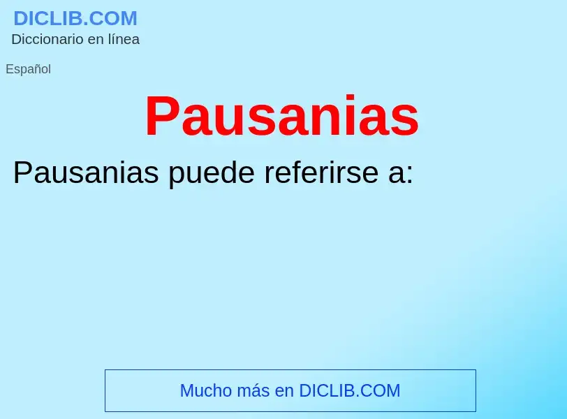 O que é Pausanias - definição, significado, conceito