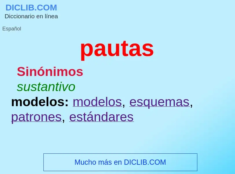 ¿Qué es pautas? - significado y definición