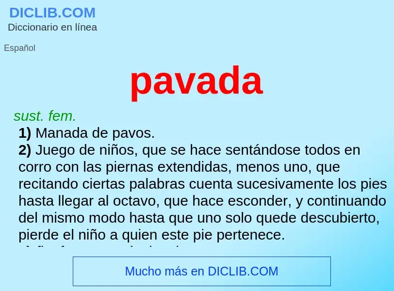 ¿Qué es pavada? - significado y definición