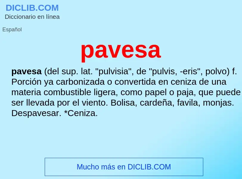 ¿Qué es pavesa? - significado y definición