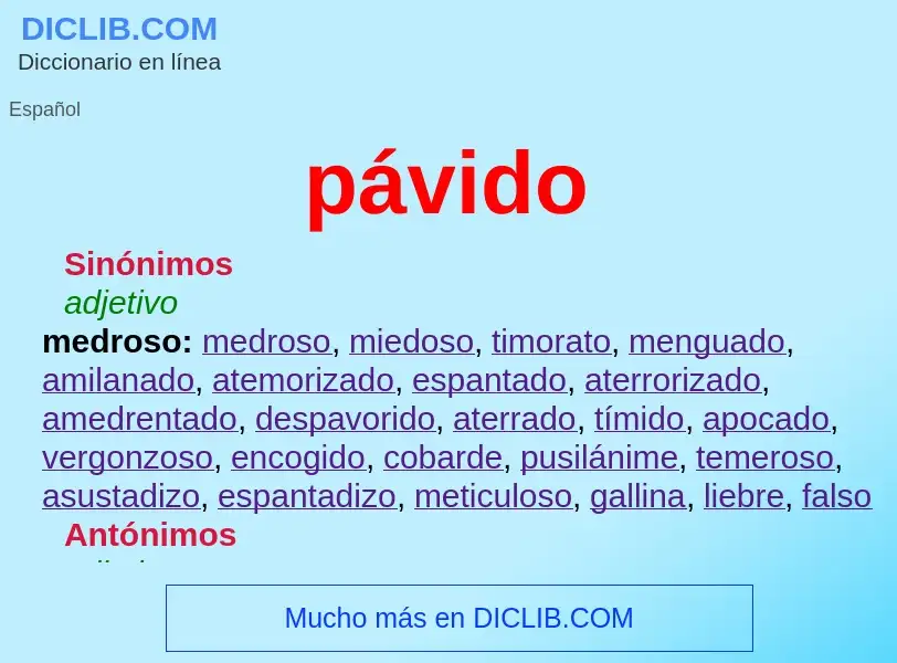 Was ist pávido - Definition