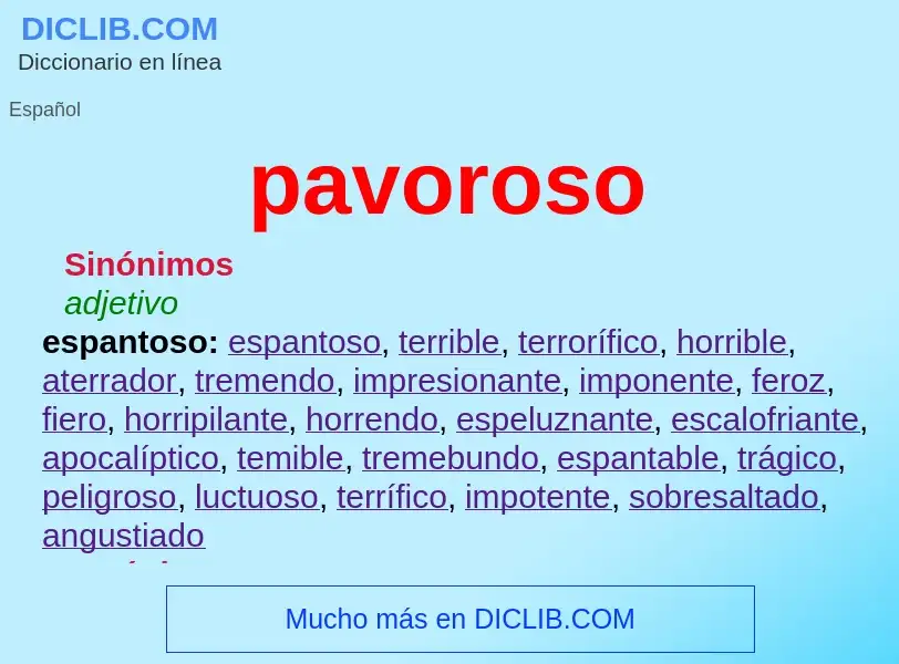 What is pavoroso - definition