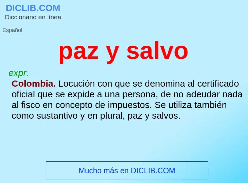 Wat is paz y salvo - definition