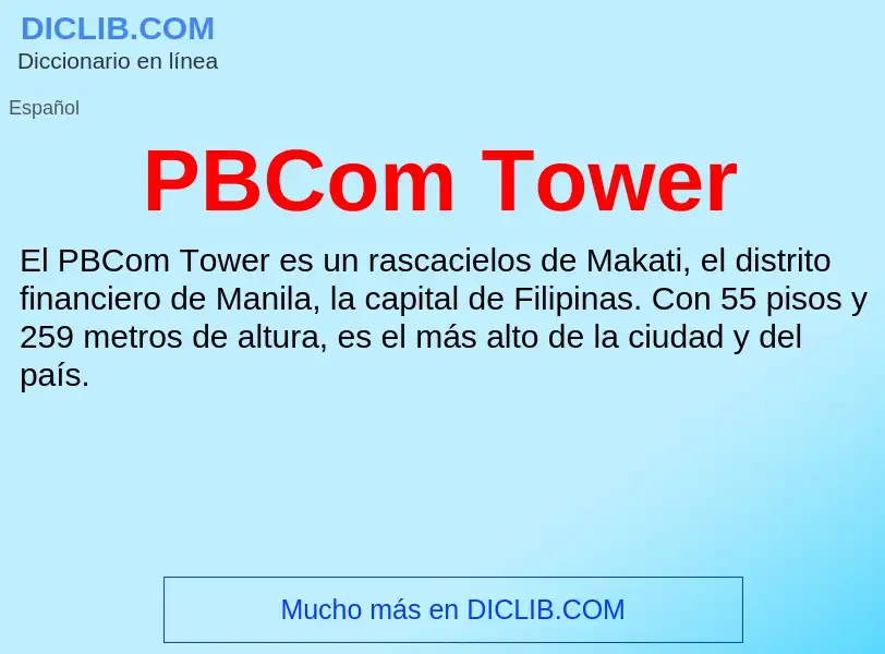 Qu'est-ce que PBCom Tower - définition