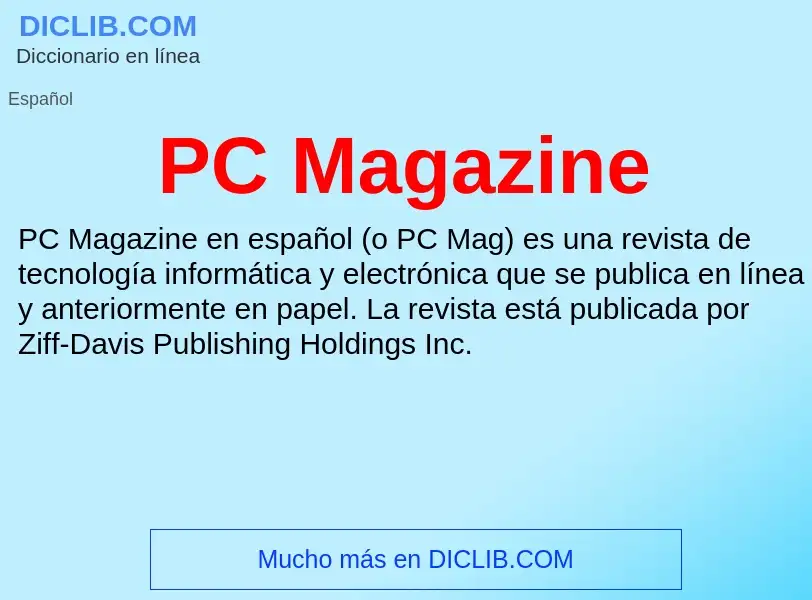 O que é PC Magazine - definição, significado, conceito