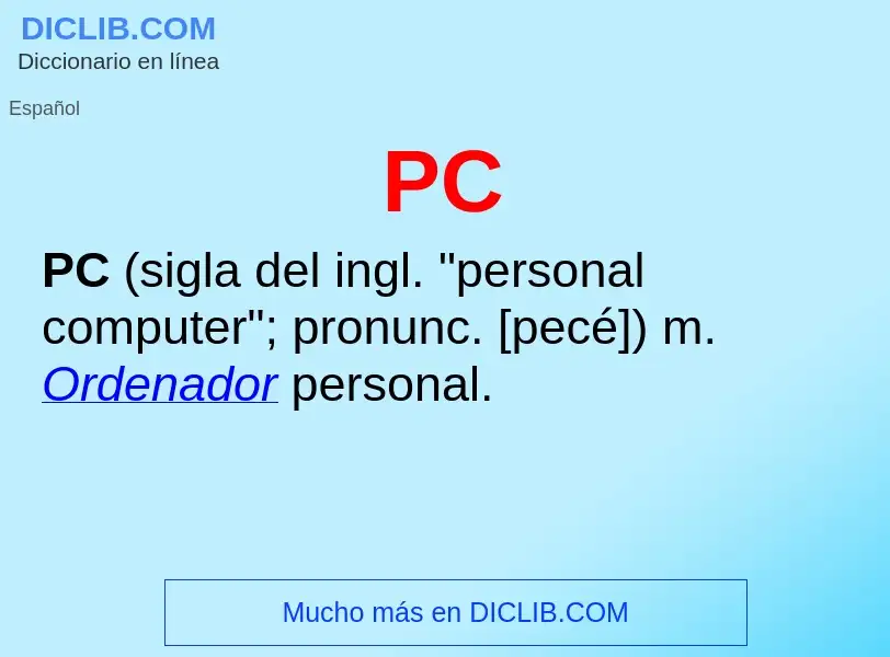 O que é PC - definição, significado, conceito