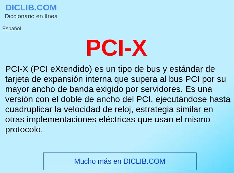Что такое PCI-X - определение