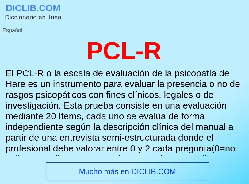 O que é PCL-R - definição, significado, conceito