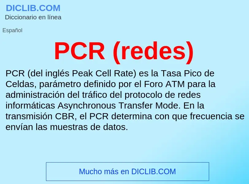 Что такое PCR (redes) - определение