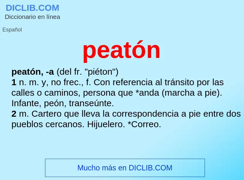 What is peatón - meaning and definition