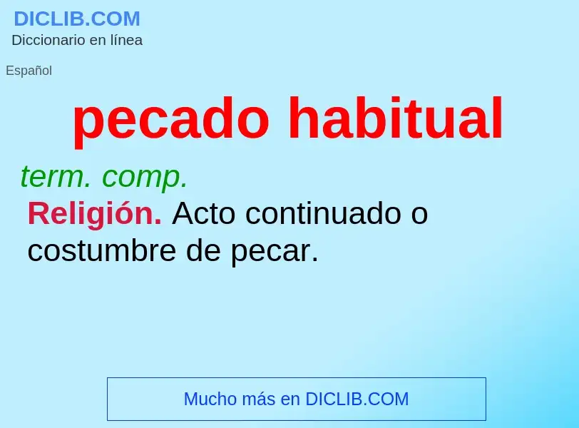 What is pecado habitual - meaning and definition