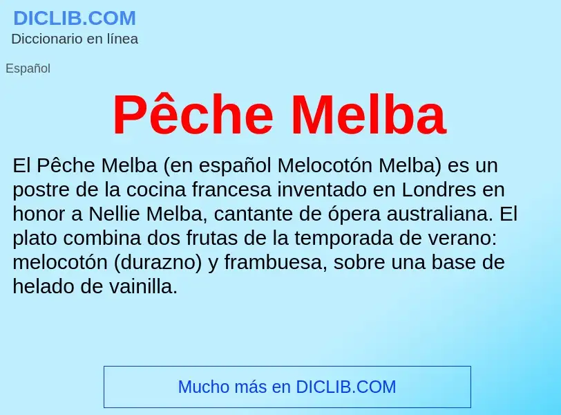 ¿Qué es Pêche Melba? - significado y definición