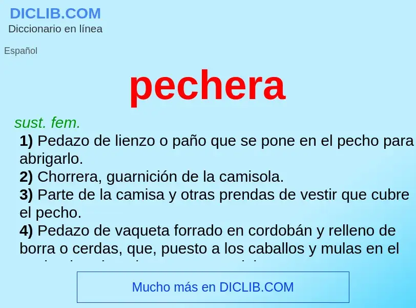 ¿Qué es pechera? - significado y definición