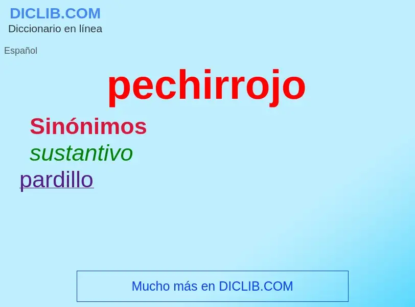 Wat is pechirrojo - definition