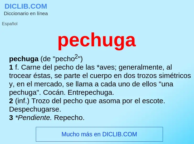 What is pechuga - meaning and definition