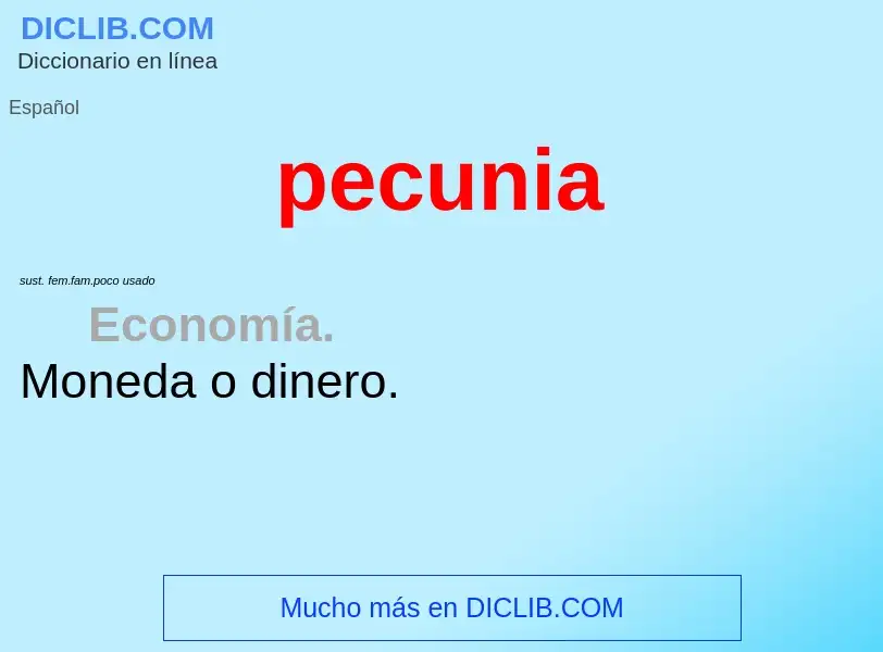 What is pecunia - definition