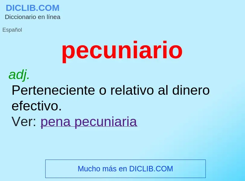 What is pecuniario - definition