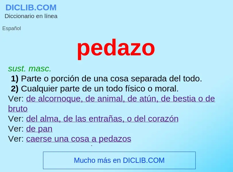 What is pedazo - definition