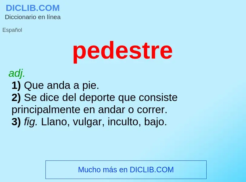 What is pedestre - definition