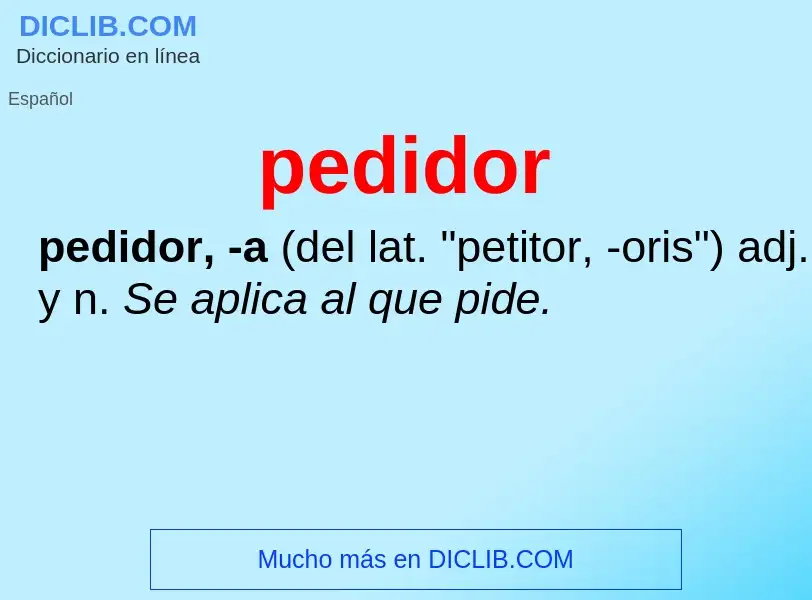 What is pedidor - definition