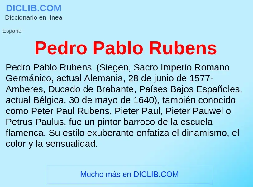 ¿Qué es Pedro Pablo Rubens? - significado y definición