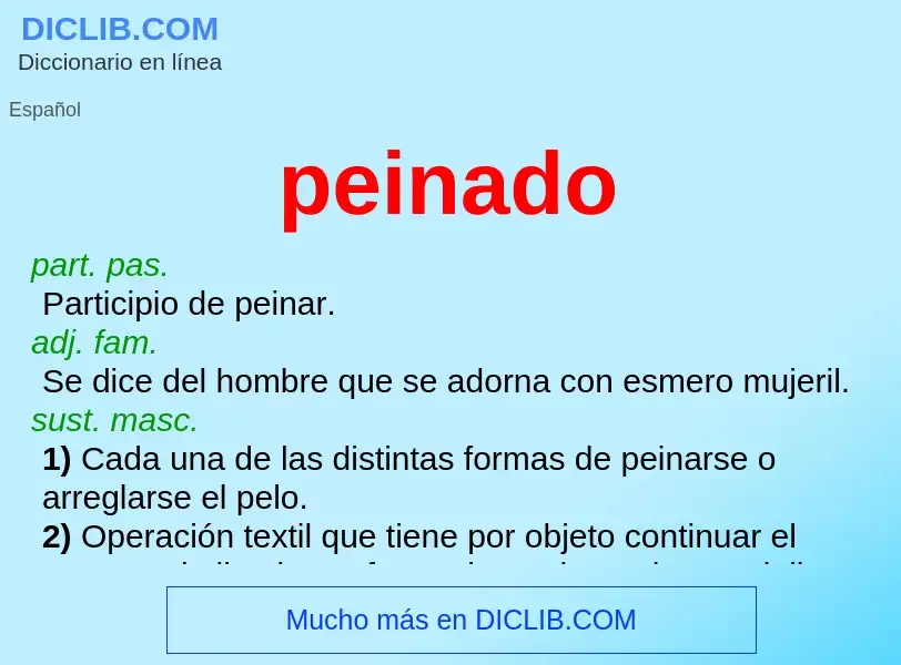 O que é peinado - definição, significado, conceito