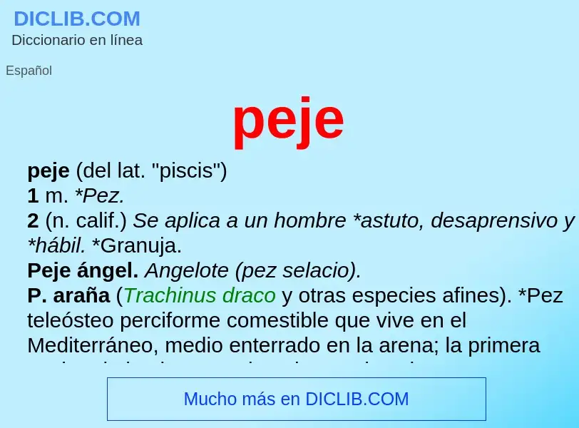 ¿Qué es peje? - significado y definición