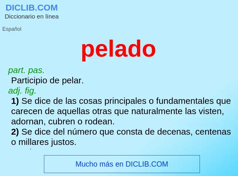 What is pelado - meaning and definition