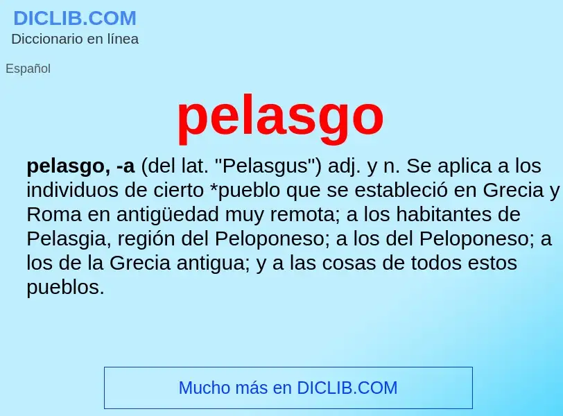 O que é pelasgo - definição, significado, conceito