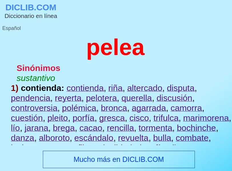 ¿Qué es pelea? - significado y definición