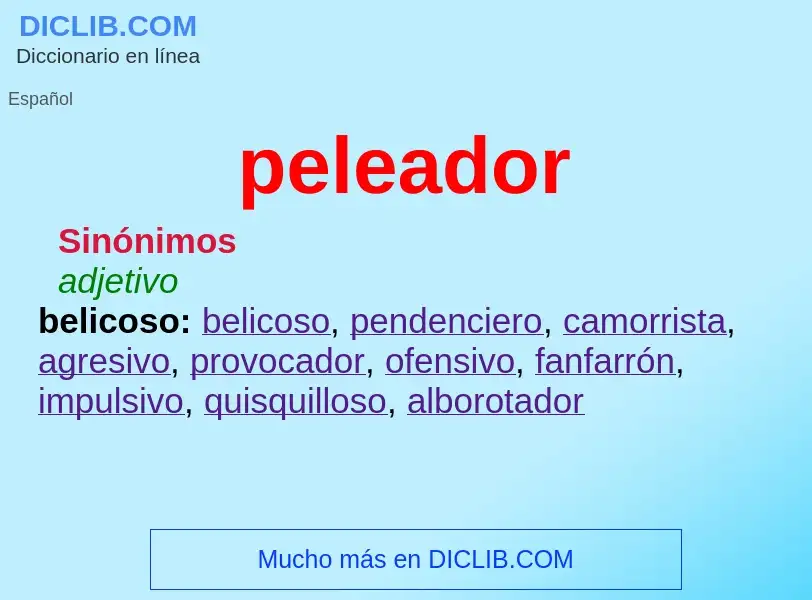 What is peleador - definition