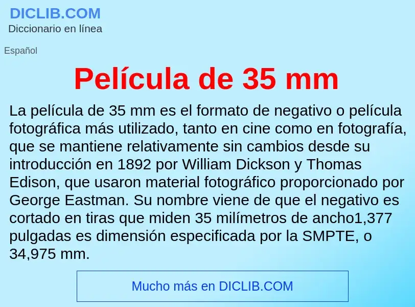 ¿Qué es Película de 35 mm? - significado y definición