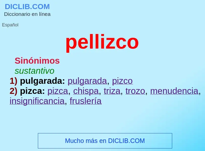 Che cos'è pellizco - definizione