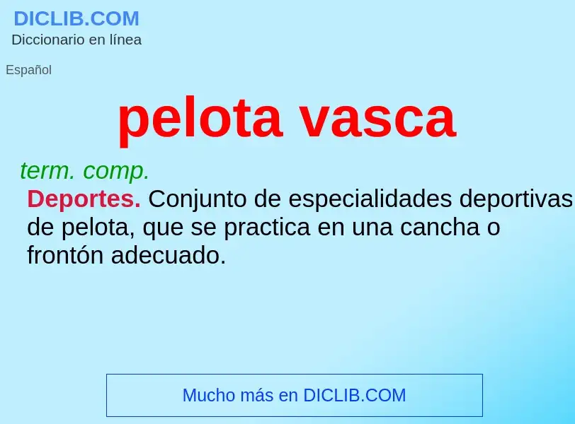 Wat is pelota vasca - definition