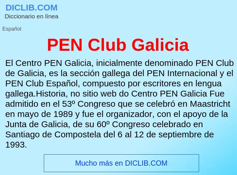 Τι είναι PEN Club Galicia - ορισμός