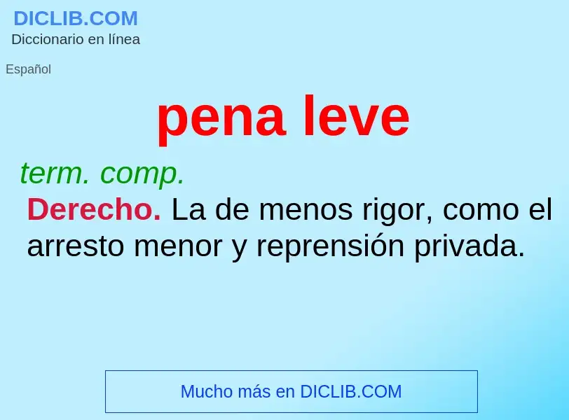 O que é pena leve - definição, significado, conceito